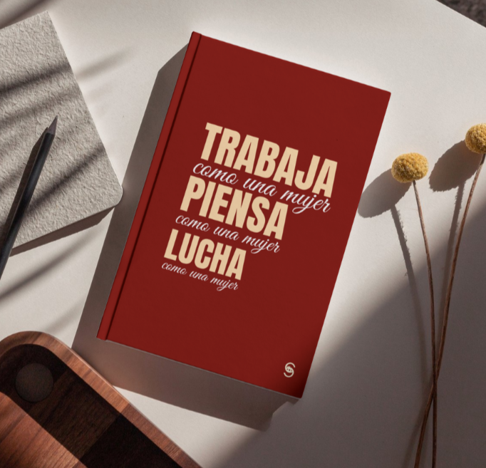 *TRABAJA COMO UNA MUJER: PLANNER. TAPA DURA.
